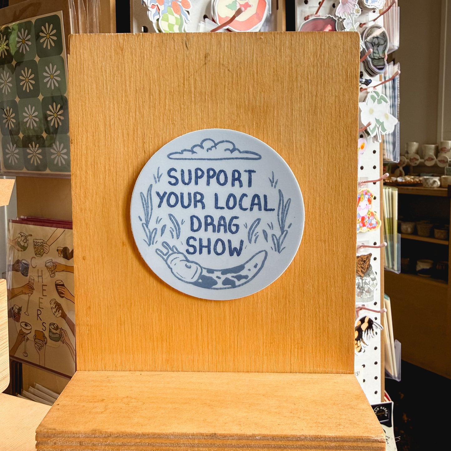 support your local drag show sticker
