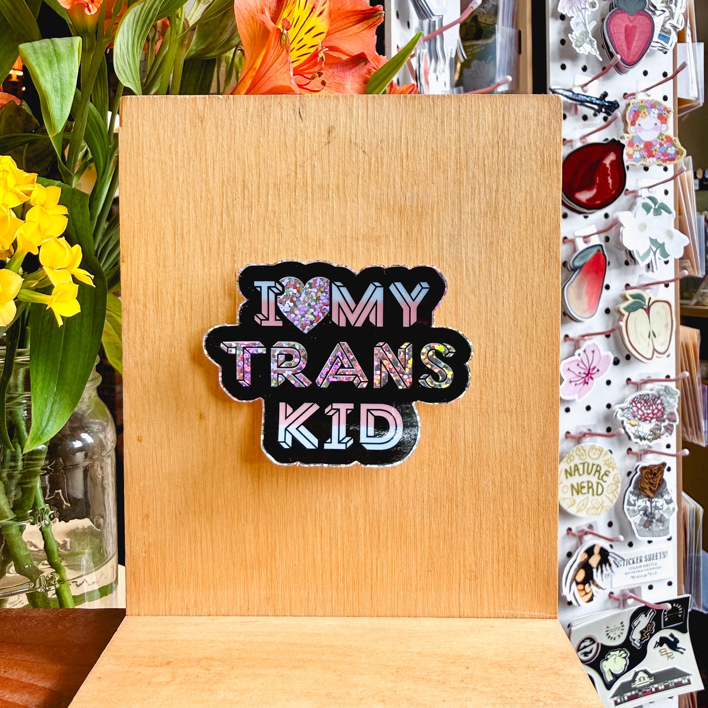 I love my trans kid glitter sticker